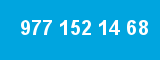 977 152 14 68